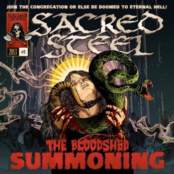 Sacred Steel - The Bloodshed Summoning