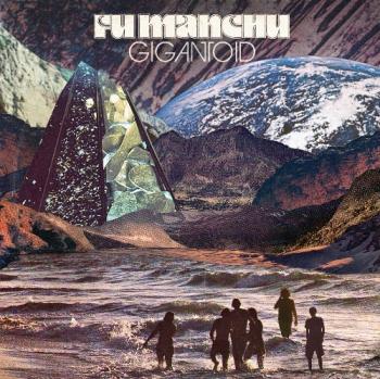 Fu Manchu - Gigantoid