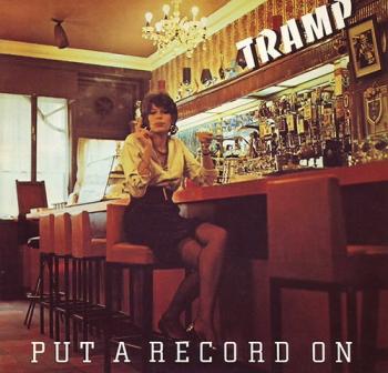 Tramp - Put A Record On