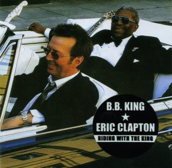 B.B. King & Eric Clapton - Riding With The King