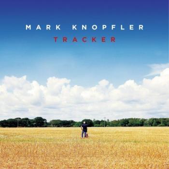 Mark Knopfler - Tracker