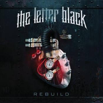 The Letter Black - Rebuild