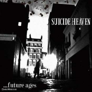 Suicide Heaven - Future Ages [demo]