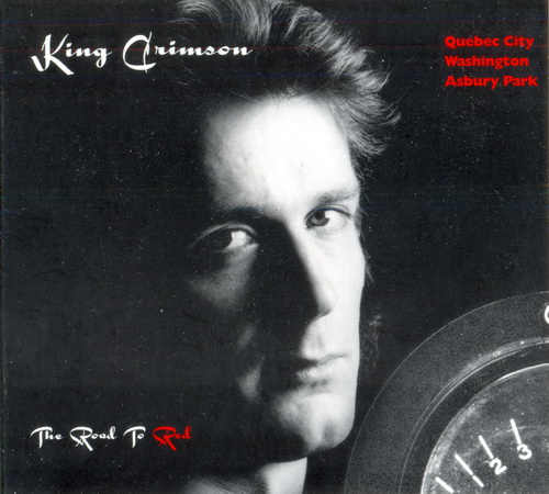 King Crimson - The Road To Red 