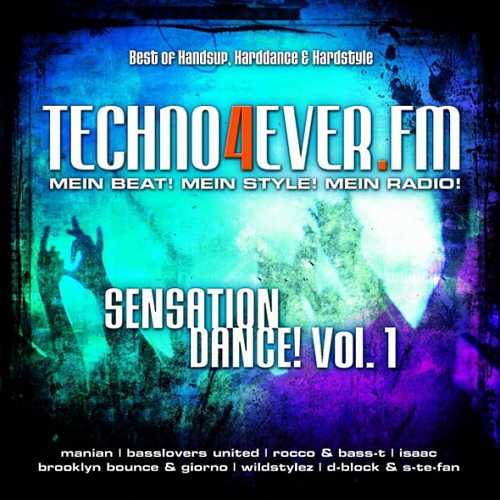 VA - Techno4ever.FM - Sensation Dance! Vol.1-2 