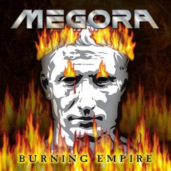 Megora - Burning Empire