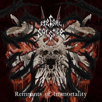 Eternal Solstice - Remnants Of Immortality