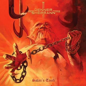 Denner / Shermann - Satan's Tomb