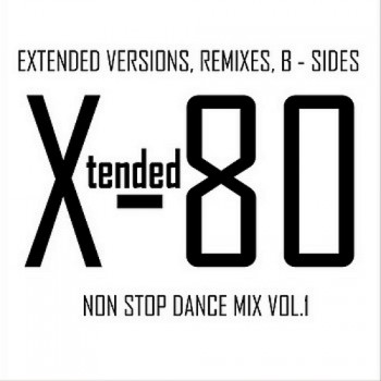 VA - Xtended 80 - Non Stop Dance Mix vol.01 - 25 