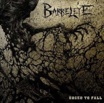 Barreleye - Urged To Fall