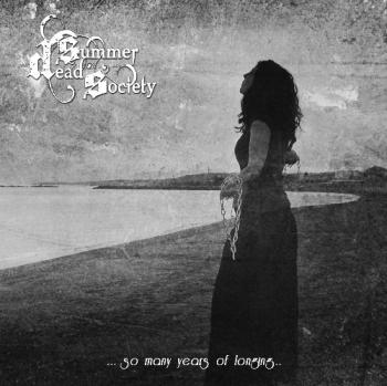 Dead Summer Society - ...So Many Years Of Longing...