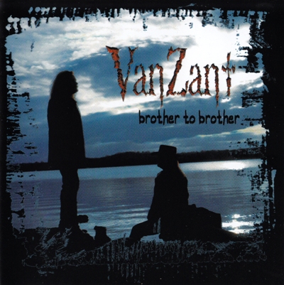 Van Zant - 2 Originals Of Van Zant: Brother To Brother + Van Zant II 