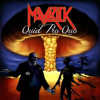 Maverick - Quid Pro Quo