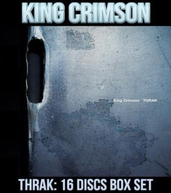 King Crimson - THRAK BOX: King Crimson Live And Studio Recordings 1994-1997