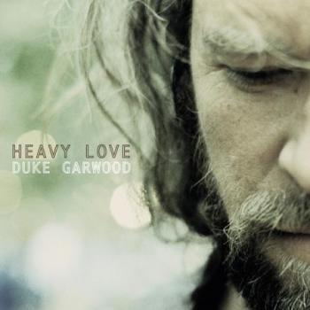 Duke Garwood - Heavy Love