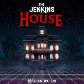 Morgan Willis - The Jenkins House