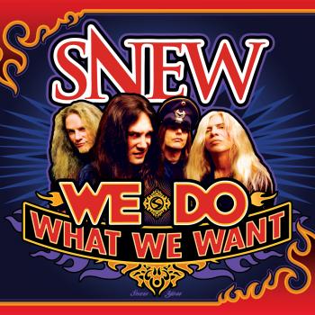 Snew - We Do What We Want