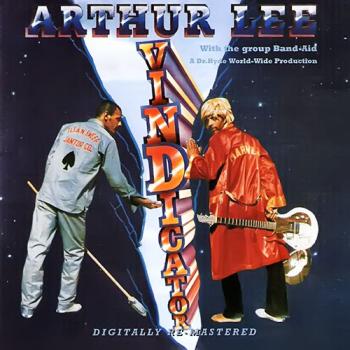 Arthur Lee - Vindicator