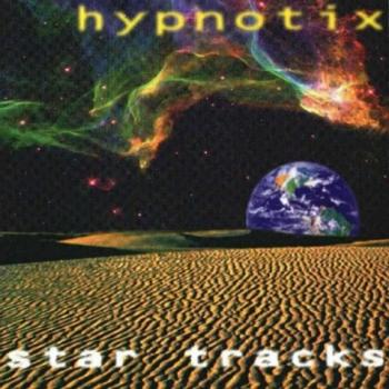 Hypnotix - Star Tracks