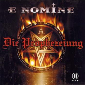 E Nomine - Die Prophezeiung