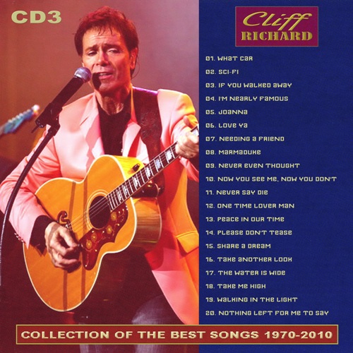 Cliff Richard - Collection Of The Best Songs 1970 - 2010 