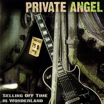 Private Angel - Selling Off Time in Wonderland