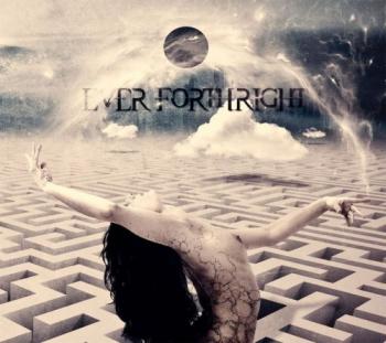 Ever Forthright - Ever Forthright