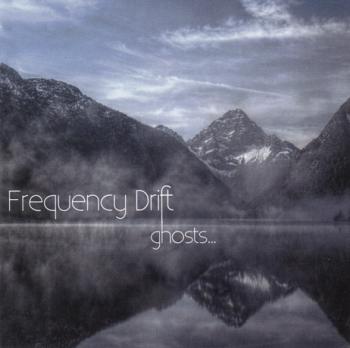 Frequency Drift - Ghosts