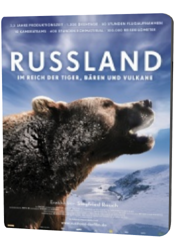  -  ,    / Russland. Im Reich der Tiger, Baeren und Vulkane AVO