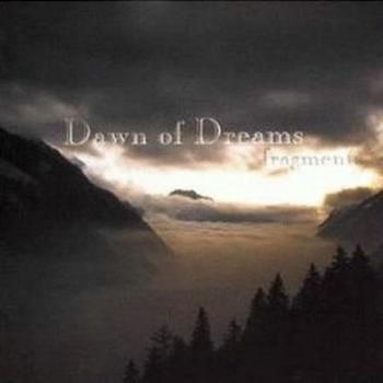 Dawn Of Dreams - Fragments