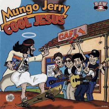 Mungo Jerry - Cool Jesus