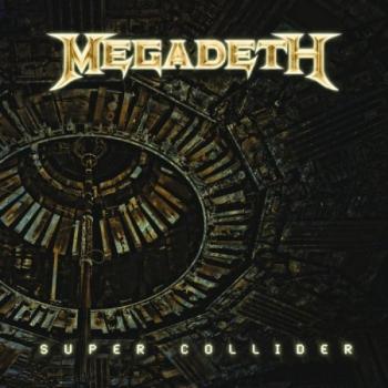 Megadeth - Super Collider