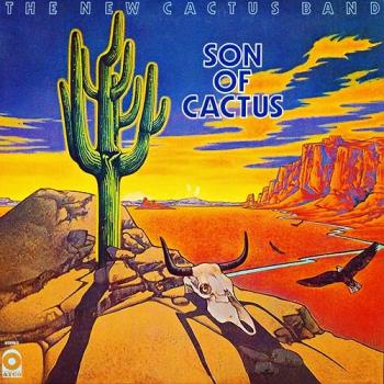 The New Cactus Band - Son Of Cactus