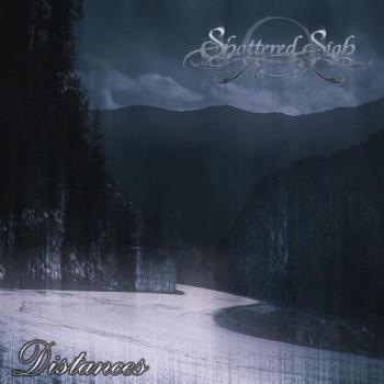 Shattered Sigh - Distances