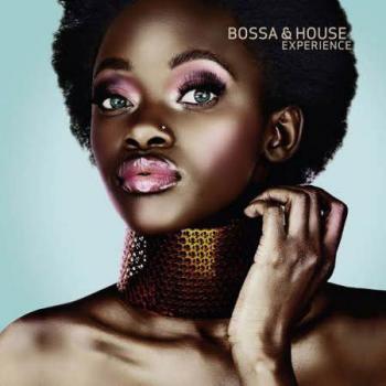 VA - Bossa & House Experience