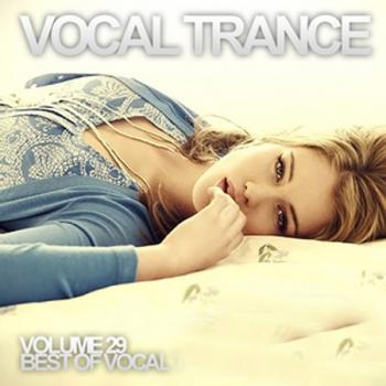 VA - Vocal Trance Volume 29