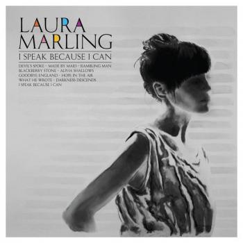 Laura Marling - I Speak Because I Can