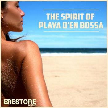 VA - The Spirit of Playa d'en Bossa