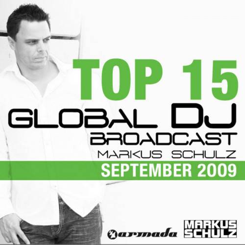 Markus Schulz - Global DJ Broadcast Top 15 