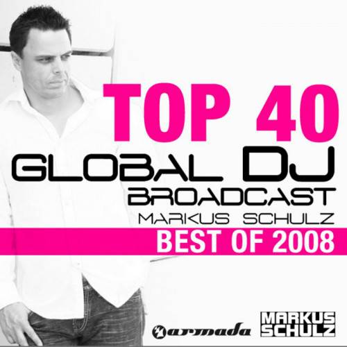 Markus Schulz - Global DJ Broadcast Top 15 