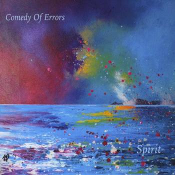 Comedy Of Errors - Spirit