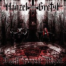 Hanzel und Gretyl - Black Forest Metal