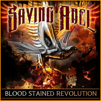 Saving Abel - Blood Stained Revolution