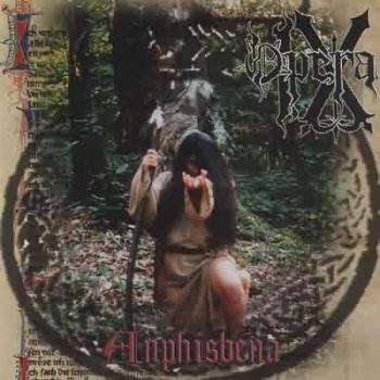 Opera IX - Anphisbena