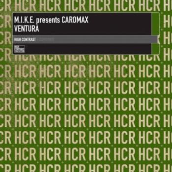 M.I.K.E. Presents Caromax - Ventura