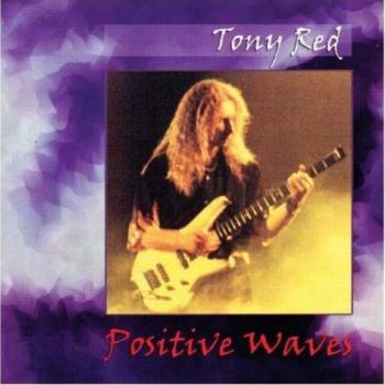 Tony Red - Positive Waves