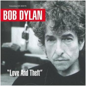 Bob Dylan - Love and Theft