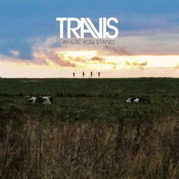 Travis - Where You Stand