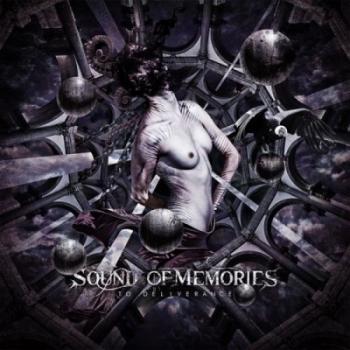 Sound Of Memories - To Deliverance