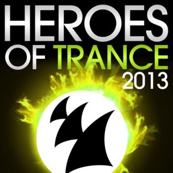 VA - Heroes Of Trance 2013